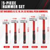 5-Piece Ball Peen Hammer Set; 8; 12; 16; 24; 32oz